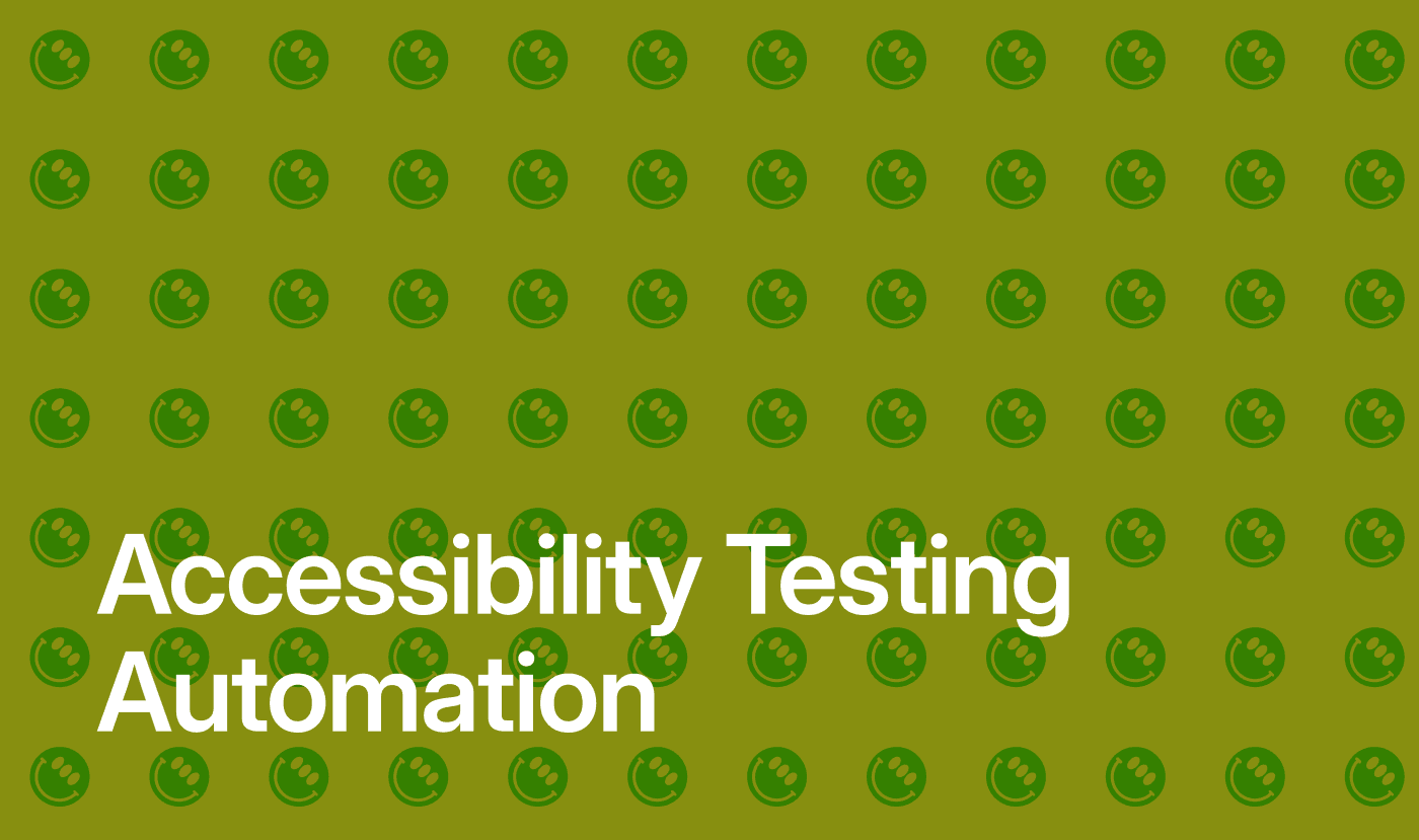 Accessibility Testing Automation: Making Web Experiences Inclusive by Default