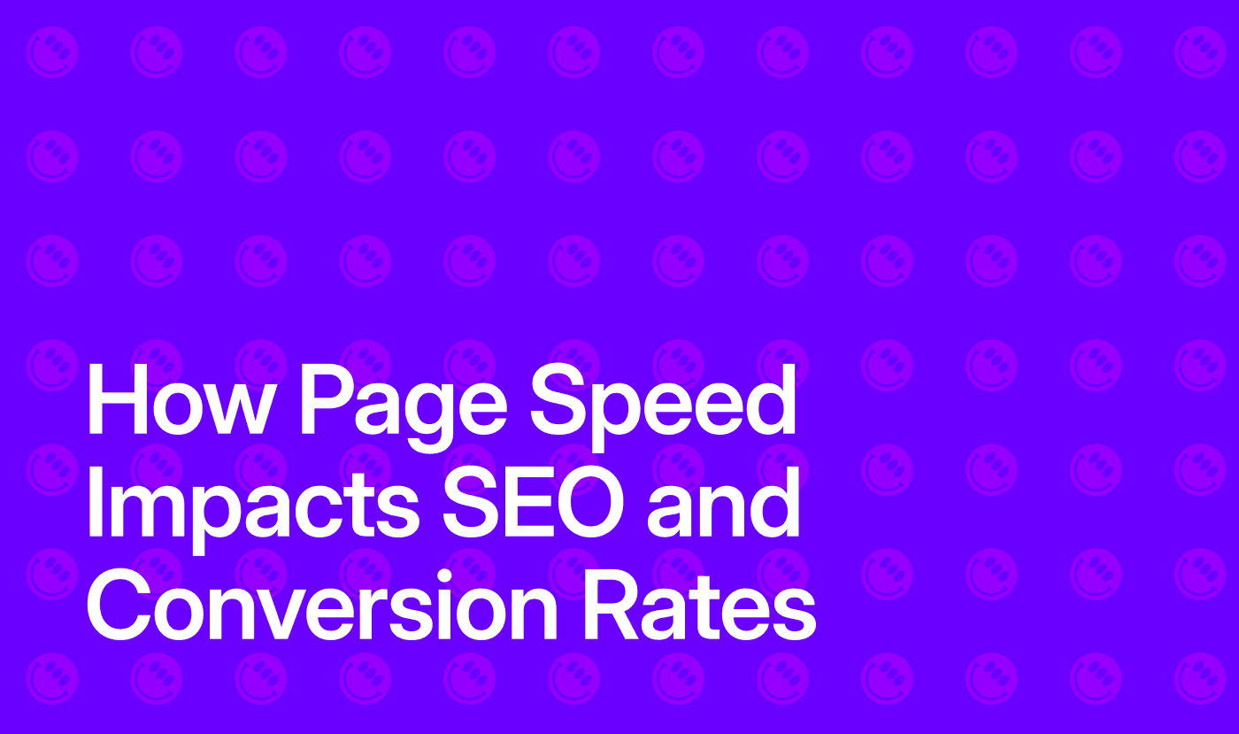How Page Speed Impacts SEO and Conversion Rates